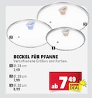 Aktuelles Deckel für Pfanne Angebot bei E center in Ulm ab 7,49 €
