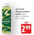 Mango matcha Latte Angebote von live fresh bei E center Rastatt für 2,99 €