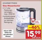 Glas-Wasserkocher Angebote von GOURMETmaxx bei Netto Marken-Discount Nürnberg für 15,99 €