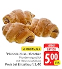 Aktuelles Plunder-Nuss-Hörnchen Angebot bei E center in Stuttgart ab 5,00 €