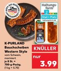 Kaufland Sangerhausen - Bauchscheiben Western Style Angebot im Prospekt Bauchscheiben Western Style bei Kaufland im Sangerhausen Prospekt für 3,99 €
