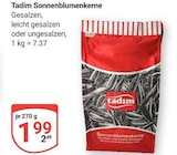Sonnenblumenkerne Angebote von Tadım bei GLOBUS Kaarst für 1,99 €