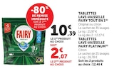 Tablettes Lave-Vaisselle Tout en 1(A) - Fairy en promo chez Hyper U Thonon-les-Bains à 2,07 €