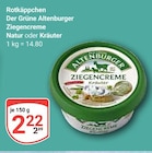 Der Grüne Altenburger Ziegencreme Natur im Angebot bei GLOBUS in Trier Der Grüne Altenburger Ziegencreme Natur Angebote von Rotkäppchen bei GLOBUS Trier für 2,22 €
