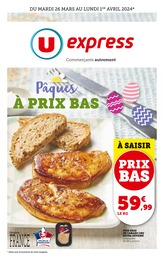 Prospectus U Express à Cousance, "Pâques à prix bas", 16 pages, 26/03/2024 - 01/04/2024