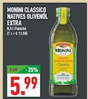 Classico Natives Olivenöl Extra von Monini im aktuellen Marktkauf Prospekt