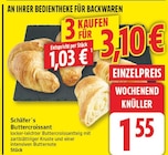 Buttercroissant von Schäfer´s für 1,55 € bei EDEKA im Angebot Buttercroissant von Schäfer´s im aktuellen EDEKA Prospekt