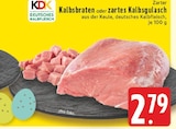 Aktuelles Kalbsbraten Angebot bei EDEKA in Paderborn ab 2,79 €
