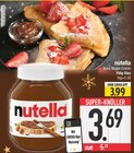 Nuss-Nugat-Creme im EDEKA Prospekt Nuss-Nugat-Creme von Nutella im aktuellen EDEKA Prospekt für 3,69 €