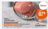 Schweinebraten Angebote von tegut... LandPrimus bei tegut Aalen für 0,79 €