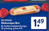Edelmarzipan-Brot im ALDI SÜD Prospekt Edelmarzipan-Brot von Wintertraum im aktuellen ALDI SÜD Prospekt für 1,49 €