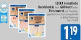 Backleberkäs fein von EDEKA Heimatliebe im aktuellen E xpress Prospekt für 1,19 €