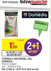 Terreau universel 20L - Domédia en promo chez Intermarché Calais à 3,98 €