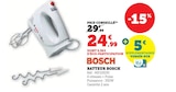Batteur - Bosch en promo chez Super U Sainte-Geneviève-des-Bois à 24,99 €