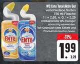 WC Ente Total Aktiv Gel Angebote von Ente bei E center Würzburg für 1,99 €