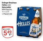 Helles im Angebot bei GLOBUS in Erlangen Helles Angebote von Erdinger Brauhaus bei GLOBUS Erlangen für 5,49 €