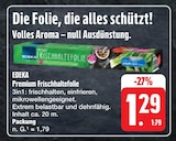 Premium Frischhaltefolie im Angebot bei EDEKA in Fürth Premium Frischhaltefolie Angebote von EDEKA bei EDEKA Fürth für 1,29 €