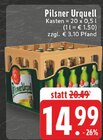 Bier Angebote von Pilsner Urquell bei E center Solingen für 14,99 €