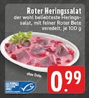Roter Heringssalat bei EDEKA im Beesten Prospekt für 0,99 €