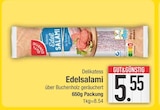 Edelsalami  im aktuellen EDEKA Prospekt für 5,55 €