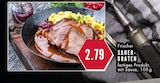 Aktuelles Frischer Sauerbraten Angebot bei E center in Gelsenkirchen ab 2,79 €