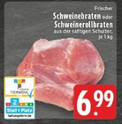 Aktuelle Braten Angebote bei E center in Bottrop Aktuelles Schweinebraten Angebot bei E center in Bottrop ab 6,99 €