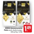 Pasta im Angebot bei EDEKA in Pirmasens Pasta Angebote von EDEKA Genussmomente bei EDEKA Pirmasens für 1,49 €