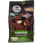 Amandes chocolatées - CARREFOUR EXTRA en promo chez Carrefour Suresnes à 3,19 €