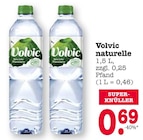 Aktuelles Volvic naturelle Angebot bei E center in Mannheim ab 0,69 €