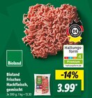 Frisches Hackfleisch von Bioland für 3,99 € bei Lidl im Angebot Frisches Hackfleisch von Bioland im aktuellen Lidl Prospekt