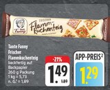 Frischer Flammkuchenteig im Angebot bei EDEKA in Zwickau Frischer Flammkuchenteig Angebote von Tante Fanny bei EDEKA Zwickau für 1,29 €