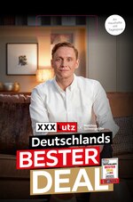XXXLutz Möbelhäuser Prospekt für Pfullingen mit 10 Seiten XXXLutz Möbelhäuser Prospekt für Pfullingen: "Deutschlands BESTER DEAL", 10 Seiten, 18.05.2021 - 30.05.2021
