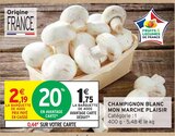 Promo Champignon blanc à 1,75 € dans le catalogue Intermarché à Bonneville