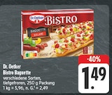 Bistro Baguette im Angebot bei EDEKA in Nürnberg Bistro Baguette Angebote von Dr. Oetker bei EDEKA Nürnberg für 1,49 €