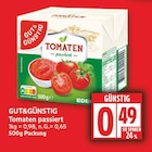 Tomaten passiert Angebote von GUT&GÜNSTIG bei EDEKA Falkensee für 0,49 €