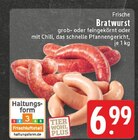 Aktuelles Frische Bratwurst Angebot bei E center in Oberhausen ab 6,99 €