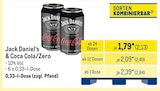 & Coca Cola/Zero im Angebot bei METRO in Germering & Coca Cola/Zero Angebote von Jack Daniel‘s bei METRO Germering für 2,13 €