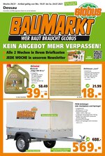 Globus-Baumarkt Prospekt für Dessau-Roßlau mit 16 Seiten Globus-Baumarkt Prospekt für Dessau-Roßlau: "WER BAUT BRAUCHT GLOBUS", 16 Seiten, 19.07.2021 - 24.07.2021