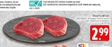 Aktuelle Thunfisch Angebote bei EDEKA in Krefeld Aktuelles Thunfischfilet Angebot bei EDEKA in Krefeld ab 2,99 €
