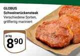 Aktuelle Steak Angebote bei GLOBUS in Erlangen Aktuelles Schweinerückensteak Angebot bei GLOBUS in Erlangen ab 8,90 €
