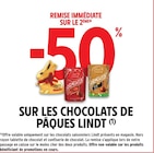 -50% remise immédiate sur le 2ème sur les chocolats de pâques Lindt à Intermarché Super dans Mongauzy