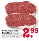 Brasilianisches Roastbeef Angebote bei E center Rastatt für 2,99 €