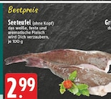Seeteufel Angebote bei E center Kleve für 2,99 €