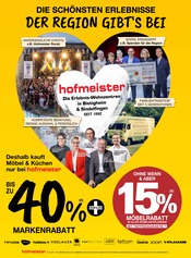 Aktueller hofmeister Möbel & Einrichtung Prospekt in Eppingen und Umgebung, "DIE SCHÖNSTEN ERLEBNISSE DER REGION GIBT’S BEI HOFMEISTER" mit 10 Seiten, 24.06.2026 - 21.07.2026