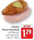 Frische Puten-Schnitzel Angebote bei E center Schwäbisch Gmünd für 1,29 €