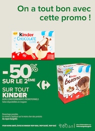Offre Kinder dans le catalogue Carrefour Proximité du moment à la page 11