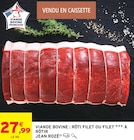 Viande Bovine : Rôti Filet à Rôtir ou Filet à Rôtir - Jean Rozé dans le catalogue Intermarché Super