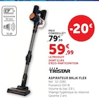 Aspirateur Balai Flex - TRISTAR en promo chez Super U Villefranche-sur-Saône à 59,99 €