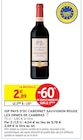 IGP Pays d'Oc Cabernet Sauvignon Rouge - Les Ormes de Cambras - Intermarché Express IGP Pays d'Oc Cabernet Sauvignon Rouge - Les Ormes de Cambras à 1,15 € dans le catalogue Intermarché Express