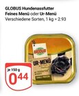 Feines Menü im Angebot bei GLOBUS in Wiesbaden Feines Menü Angebote von Globus bei GLOBUS Wiesbaden für 0,44 €